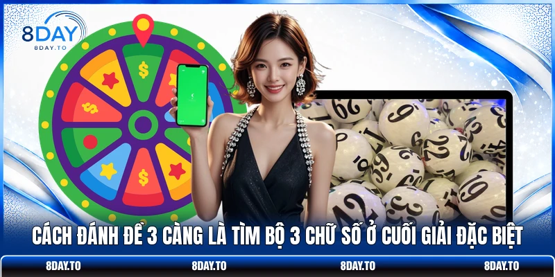 Cách Đánh Đề 3 Càng Chuẩn Số 1 - Kiến Thức Thực Chiến 2 Cách đánh đề 3 càng là tìm bộ 3 chữ số ở cuối giải đặc biệt